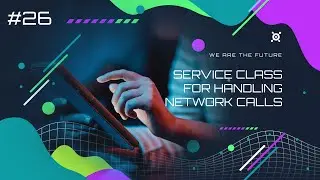 Создание класса обслуживания для обработки сетевых вызовов | DeepSeek AI + Flutter #26