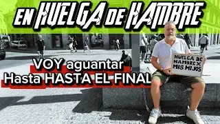 🚨 ENCADENADO en SOL: un padre en huelga de hambre contra la injusticia | Entrevista exclusiva