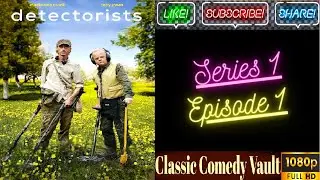 Detectorists, Series 1, Episode 1, Mackenzie Crook, HD