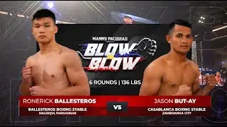 Ronerick Ballesteros vs Jason But-ay | Manny Pacquiao presents Blow by Blow | Full Fight