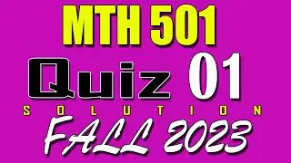 MTH501 Quiz 1 Solution 2023 | MTH501 Quiz 1 Solved Fall 2023