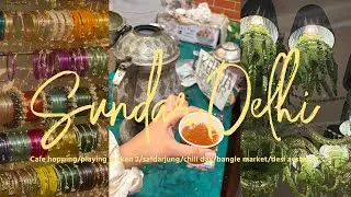 Sundar Delhi Vlog 🪞🪷✨ #cafehopping #banglesmarket #delhicore #pinterestaesthetic #safdarjung #cp