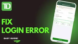 How To Fix TD Bank Login Error !