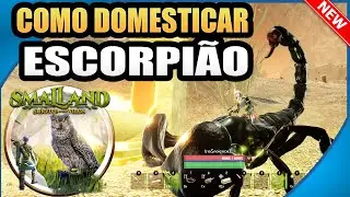 🔵Como Domesticar Escorpi&atilde;o No Smalland Dicas Para iniciantes 2024