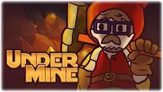THE NEXT ROGUELITE YOU WILL LOVE | Let's Play UnderMine | Part 1 | Full Game Release Gameplay PC