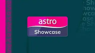 Astro ShowCase - Channel Continuity | 24 Sep 2025