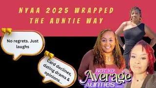 NYAA Wrapped: Our Biggest Laughs, Lessons & WTF Moments of 2025
