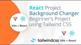 🎨 React & Tailwind CSS : Randomly Changing Background Color | Beginner's Project! 🚀 | Tailwind CSS 🌈