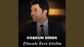 Elinende Kara Gözlüm
