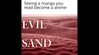 EVIL SAND