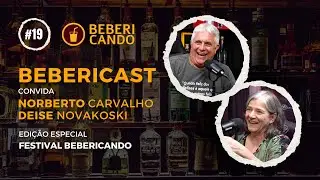 Bebericast #019 - Palestrante Festival Bebericando - Deise Novakoski (Sommeli&egrave;re e Bartender)