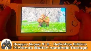 [Dragon Quest XI S: Definitive Edition] Nintendo Switch handheld mode footage