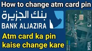 How to Change Bank Aljazira ATM Card Pin | Bank Aljazira ATM Card Ka Pin Kaise Badle