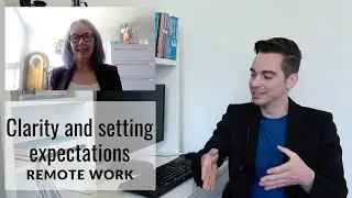 Clarity, setting expectations and remote work - Ian MacRae and Heather Stewart