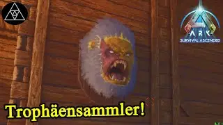 Der Megapithecus bekommt einen Platz an der Wand! ► ASA E218 - ARK: Survival Ascended