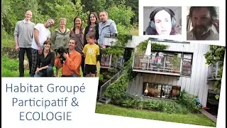 Habitat Groupé Participatif et ECOLOGIE - un lien fort !