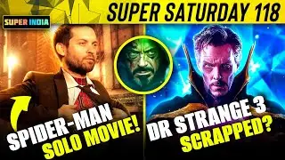 Punisher & Iron Fist in Deadpool? 🤯, Tobey's Spider-Man 4, Thor 5, Dr Strange 3 | Super Saturday 118