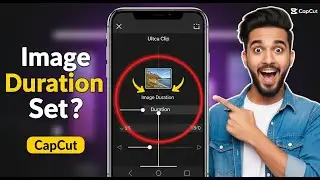 Image Duration Change করুন সহজেই CapCut এ