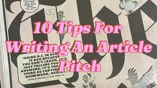 10 Tips for Writing An Article Pitch