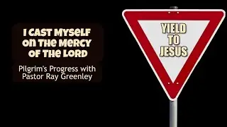 2-29-2024  I Cast Myself On The Mercy Of The Lord