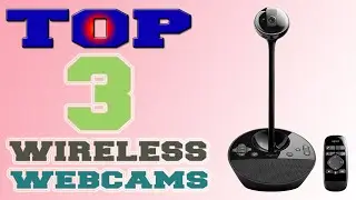 ✅Wireless Webcam &ndash; Top 3 Best Wireless Webcams in 2021.