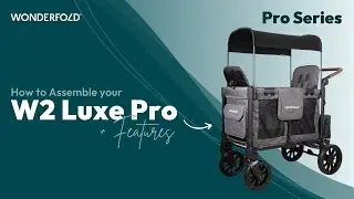 How to assemble your W2 Luxe Pro & Features