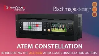 Get Professional Camera Control With Blackmagic Design's ATEM Constellation Switchers!