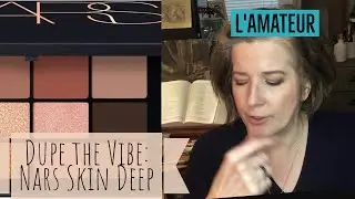 Dupe the Vibe - Nars Skin Deep Palette