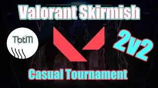 We Tried Out Valorant's New Skirmish Mode! | 2v2 Casual Tournament