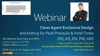NFPA & ISO Clean Agent Enclosure Integrity for Peak Pressure & Hold Time (January 8th, 2016)