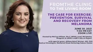 The Case for Exercise: Prevention, Survival and Recovery from Melanoma