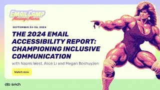 The Email Accessibility report | Email Camp 2024