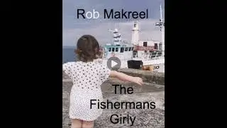 Rob Makreel - The Fishermans Girly.