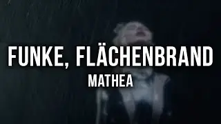 Mathea - Funke, Fl&auml;chenbrand [Lyrics]