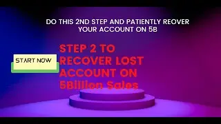RECOVER LOST ACCOUNT step 2 | 5 BILLION SALES