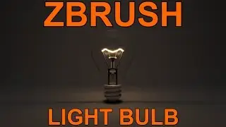 zBrush: Model a Light Bulb Tutorial