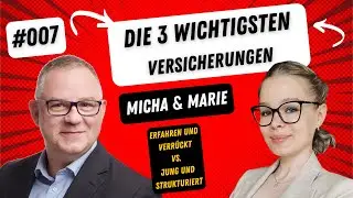 #7 Micha_[uncut] M&M Die 3 wichtigsten Versicherungen für junge Leute