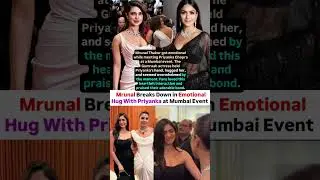Mrunal Thakur breaks down in emotional hug with Priyanka Chopra #news#priyankachopra#mrunalthakur