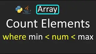 LeetCode - 2148. Count Elements With Strictly Smaller and Greater Elements  | Array |  Python | Java