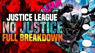 Justice League No Justice Full Series: Dark Nights Metal Connections and The Meaning of 