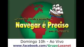 Programa Navegar &eacute; Preciso - Edi&ccedil;&atilde;o N&deg; 1128 - 24/04/2022