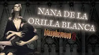 Nana de la Orilla Blanca - Créditos Oficiales de Mea Culpa ( DLC del Blasphemous II )
