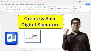 How to Create and Save Digital Signature in MS Word. With very Easy and simple Method.