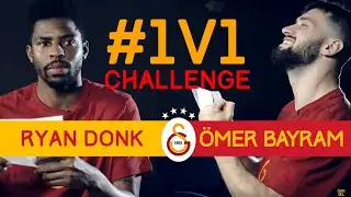 #1v1Challenge Galatasaray | Ryan Donk & &Ouml;mer Bayram