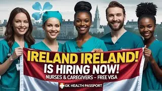 Ireland is Hiring Now! 🇮🇪 August & September 2025 Nurse + Caregiver Jobs with Free Visa Sponsorship