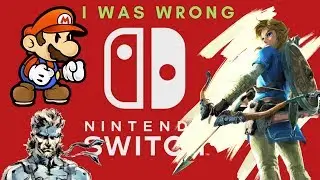 Nintendo is Saving Console Gaming With the Switch. Sorry, I Was Wrong to Doubt.