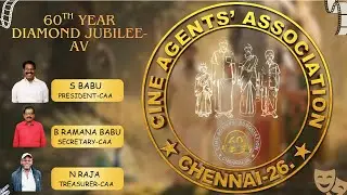 Cine Agents Association Celebrates 60 Years of Excellence! | Diamond Jubilee AV #cinema #cineagents