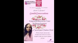 Candid Conversations: Season 2, Episode 1 EmpowHERment for Your Wellness Journey w/ Candace Clark