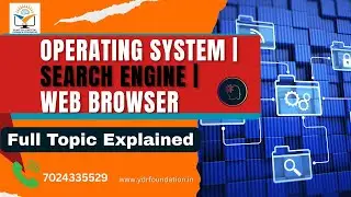 Operating System | Search Engine | Web Browser | Full Topic Explained 🔥