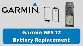 Garmin GPS 12 Battery Replacement - 60 Seconds or Less - Simple, Easy, Fast